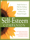 Self-Esteem Companion (eBook): Simple Exercises to Help You Challenge Your Inner Critic and Celebrate Your Personal Strengths